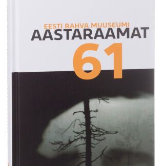 Yearbook of Estonian National Museum 61